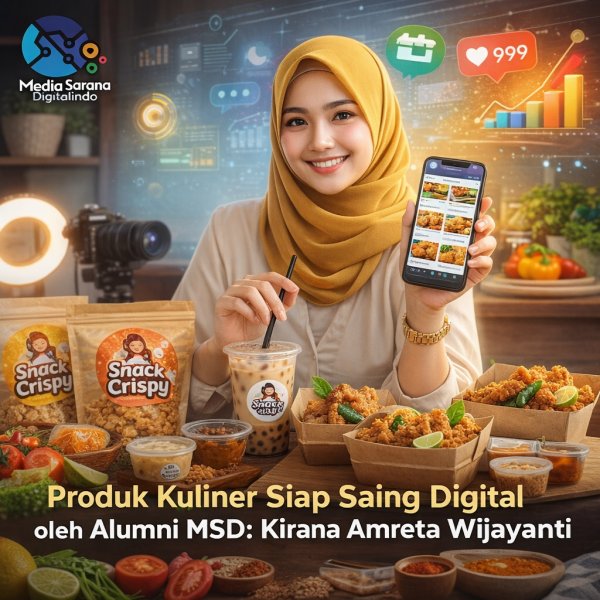 Produk Kuliner Siap Saing Digital oleh Alumni MSD: Kirana Amreta Wijayanti